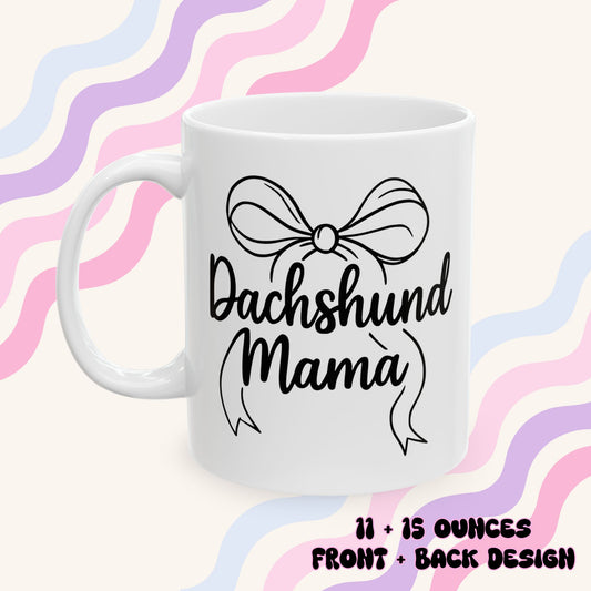 Bow Dachshund Mama Ceramic Mug