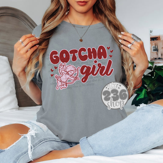 Gotcha Girl Tshirt | Comfort Colors | Funny | Valentines Day | Cupid | Love | Hearts