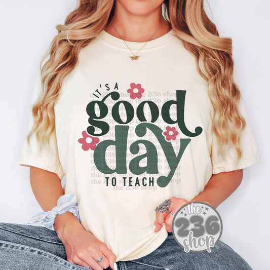 Good Day To Teach Floral Tshirt