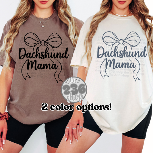 Bow Dachshund Mama Tshirt