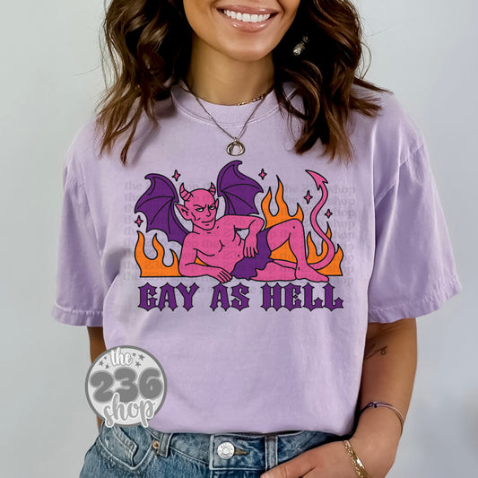 Gay As Hell Tshirt