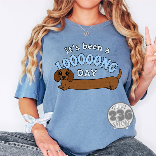 It's Been A Long Day Tshirt